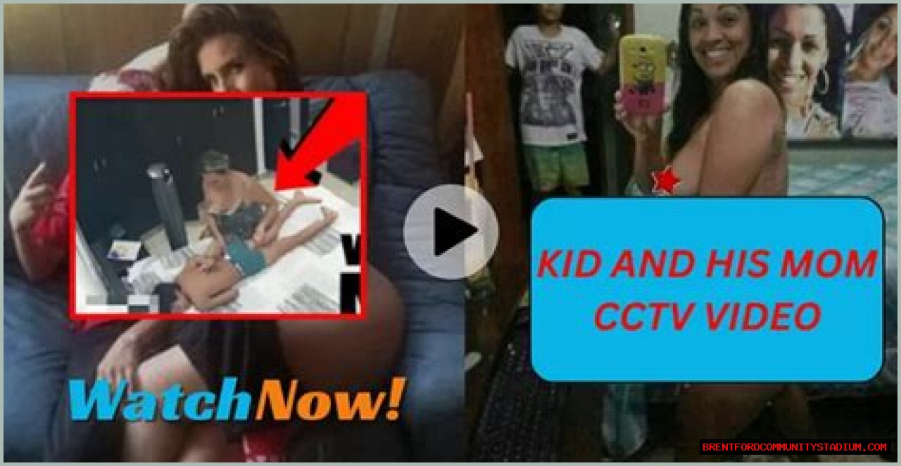 Unleash The Power Of 'Kid And Mom CCTV Video': Discoveries And Insights Await
